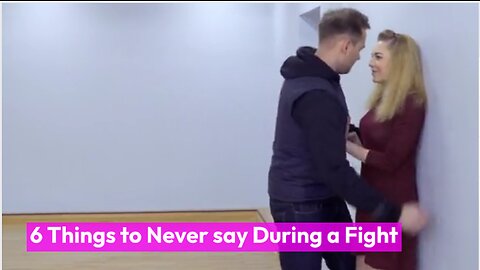 #6 Things to Never say During a Fight, intimate relationship #relationship #dating #woman #healthy relationships