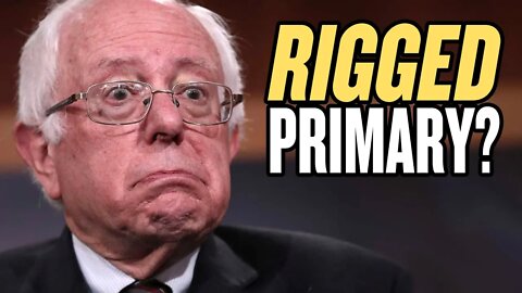 Bernie Sanders: Are the Primaries Rigged?