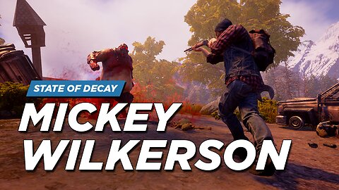 Play as Mickey Wilkerson - State of Decay 2 Mods for Xbox (Sasquatch Mods)