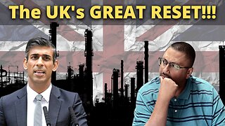 The GREAT RESET is COMING to the UK!!!