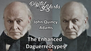 John Quincy Adams - The Enhanced Daguerreotypes
