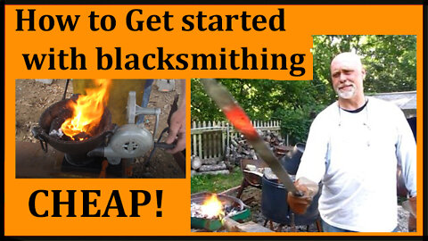 How to Get Started with some Blacksmithing - Cheap