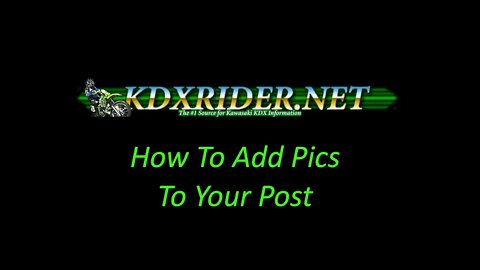 Posting pics from a PC on KDXrider.net
