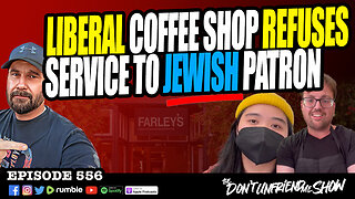 California Coffee Shop Workers Deny A Jewish Customer Access To The Restroom