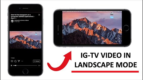 How to VIEW Your IG TV Video in Landscape Video Mode - Basic Tutorial | New
