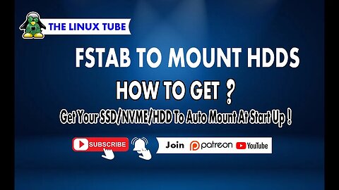 FStab to Mount HDDS | Get Your SSD/NVME/HDD To Auto Mount At Start Up !!! The Linux Tube