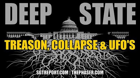Deep State: Treason, Collapse 03/21/23..