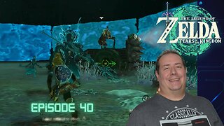 Huge Zelda fan plays Legend of Zelda: Tears of the Kingdom for the first time | TOTK episode 40