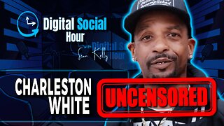 Uncovering the Dark Side of the Music Industry | Charleston White Digital Social Hour