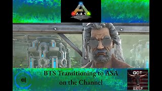 Ark Survival Evolved Livestream BTS: Transitioning to Ark Survival Ascended on the Channel