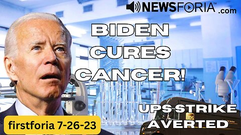 UPS Strike Averted - Biden Cures Cancer! - Listen