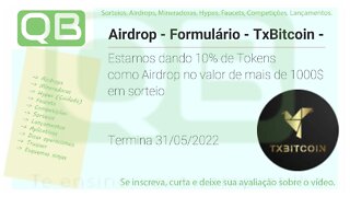 Airdrop - Formulário - TxBitcoin -