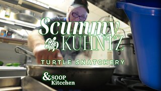 Scummy Kuhntz Turtle Snatchery and Soup Kitchen - Come on down! #buckleup #bucketup