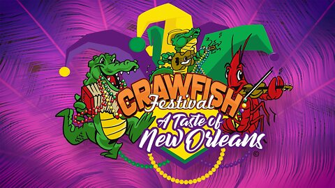 Crawfish Festival - May 20-22, 2022 - A Taste of New Orleans