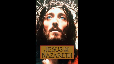 1977's Jesus of Nazareth