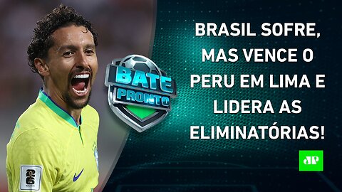 UFA! Seleção Brasileira GANHA do Peru com GOL NO FIM; Brasileirão VOLTA HOJE! | BATE PRONTO