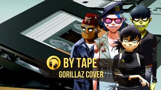 The By Tape - Cover Gorillaz