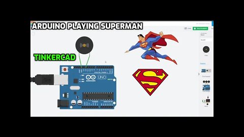Arduino Playing Superman Theme on Tinkercad