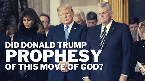 Did Donald Trump prophesy of this move of God during the funeral of Billy Graham?