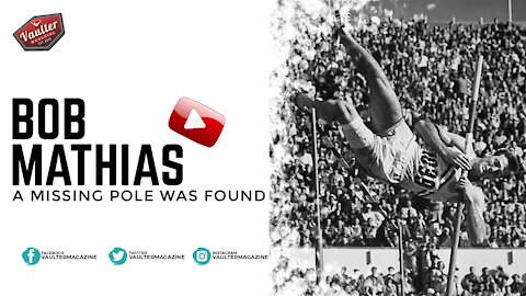 70 years have passed, the mystery of Bob Mathias's favorite historical pole vault pole.