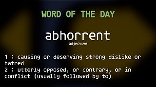 Word Of The Day 115 'abhorrent'