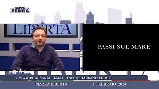 PIAZZA LIBERTA', "Passi sul mare" con Massimo Selis