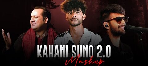 Kahani suno 2.0 Mashup | Naresh Parmar | Kaifi Khalil |Rahat Fateh Ali Khan | Madhur sharma