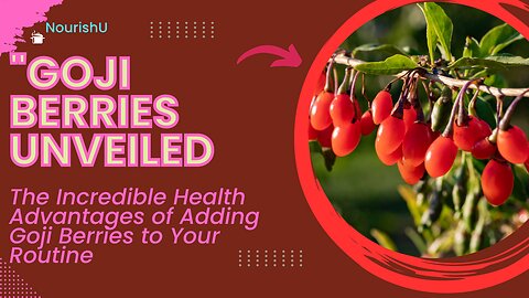 The Secret Behind Goji Berries: What Makes Them So Healthy