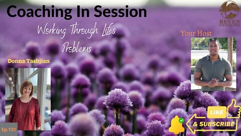 Learning How To Master Life | In Session with Donna Tashjian