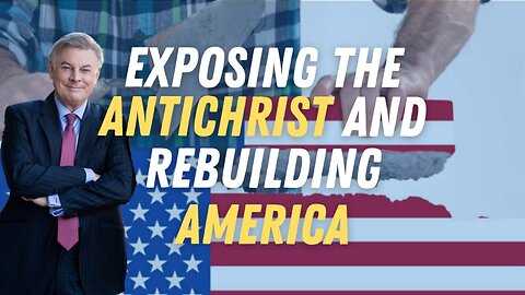 Exposing the Antichrist and Rebuilding America | Lance Wallnau [MIRROR]