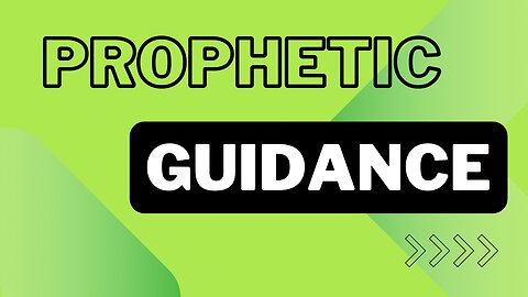 Prophetic Guidance Teaching