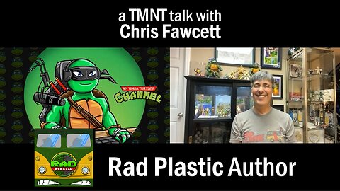 Interview: Chris Fawcett, "Rad Plastic" TMNT Toy Art History Book Author