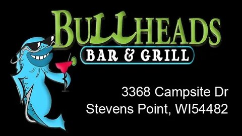 Bullheads & River's Edge Campground in Stevens Point WI