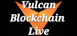 Vulcan | The Vulcan Blockchain | Crypto | Vulcan Blockchain Live