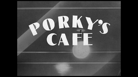 1942, 2-21, Looney Tunes, Porky’s Cafe
