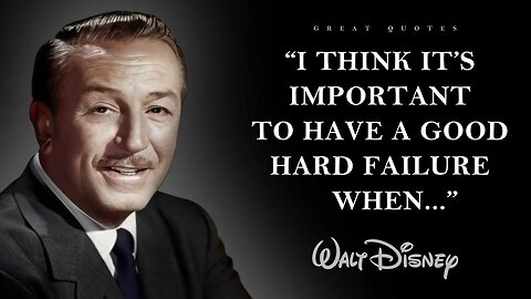 Walt Disney - Quotes About Life, Courage, Imagination | Inspiration to live your life to the fullest