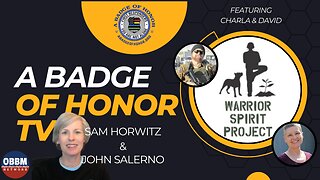 A Badge of Honor - Featuring Warrior Spirit Project