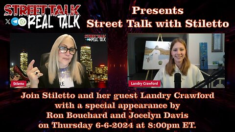 Street Talk with Stiletto 6-6-2024