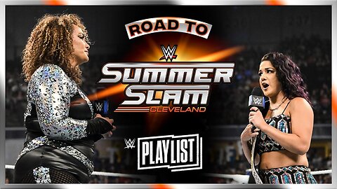 Bayley vs. Nia Jax – Road to SummerSlam 2024: WWE Playlist