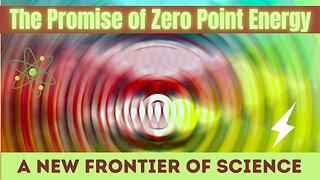 Harnessing Zero Point Energy: Could It Change Our World
