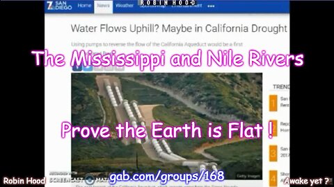 The Mississippi and Nile Rivers Prove the Earth is Flat