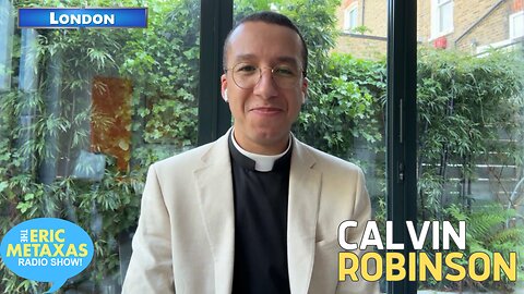 Fr. Calvin Robinson Shares His Remarkable Story from the UK