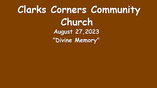 08/27/2023 Divine Memory