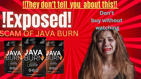 Reality of java burn !! SCAM ALERT !!