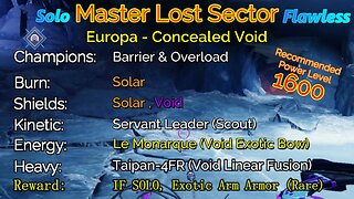 Destiny 2 Master Lost Sector: Europa - Concealed Void on my Titan Solo-Flawless 10-28-22