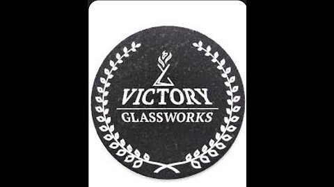 victory glass works demo @tonytokes115