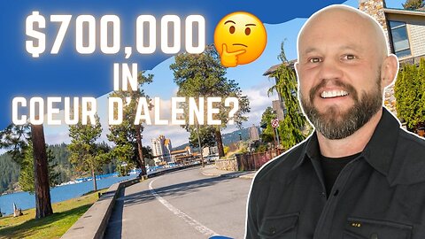 The Ultimate Home Tour In Coeur D'alene Idaho: What $700k-$750k Gets You In Spring 2024!