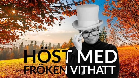 Live - Höst med fröken vithatt 28 nov