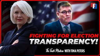 The Truth Matters With Tina Peters - Fighting For Election Transparency