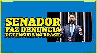 SENADOR MARCOS ROGERIO FAZ GRAVE DENUNCIA DE CENSURA NO BRASIL.